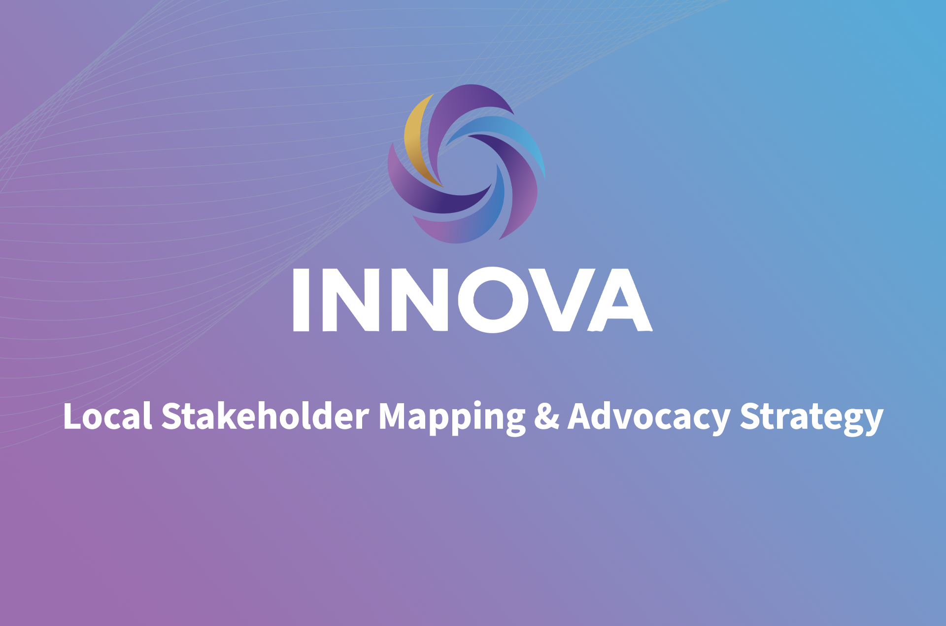 Local Stakeholder Mapping & Advocacy Strategy